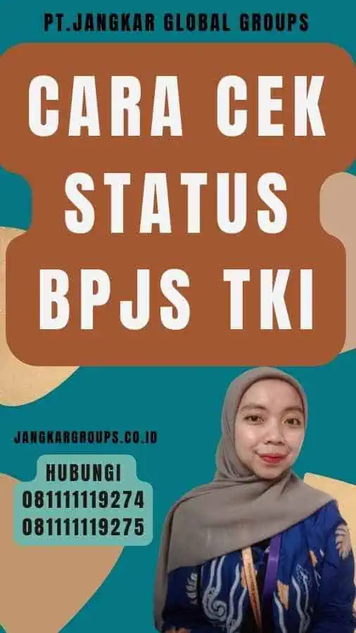 Cara Cek Status BPJS TKI