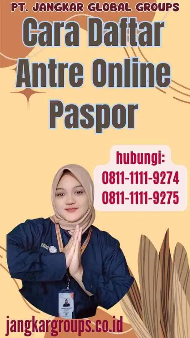 Cara Daftar Antre Online Paspor