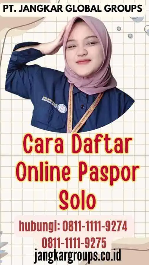 Cara Daftar Online Paspor Solo