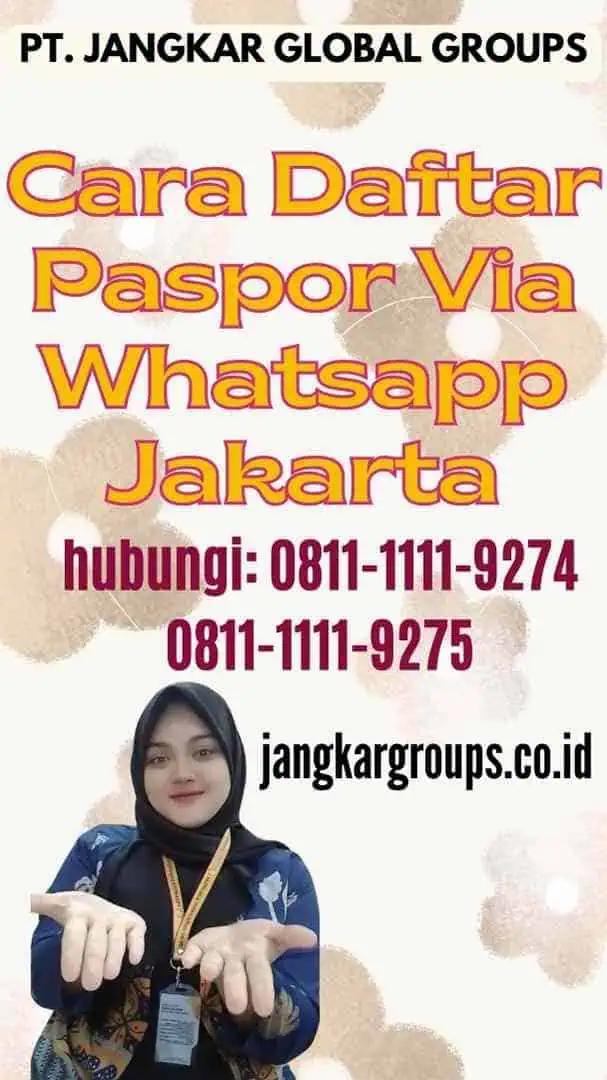 Cara Daftar Paspor Via Whatsapp Jakarta