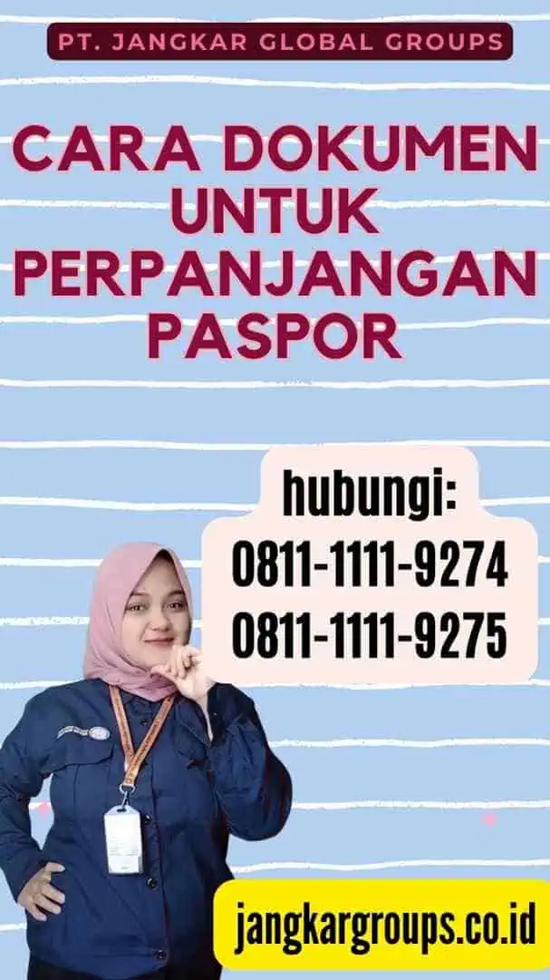 Cara Dokumen Untuk Perpanjangan Paspor