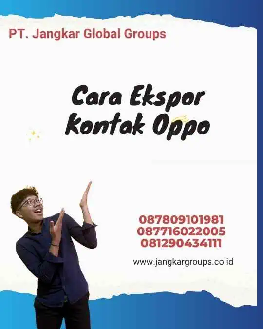 Cara Ekspor Kontak Oppo