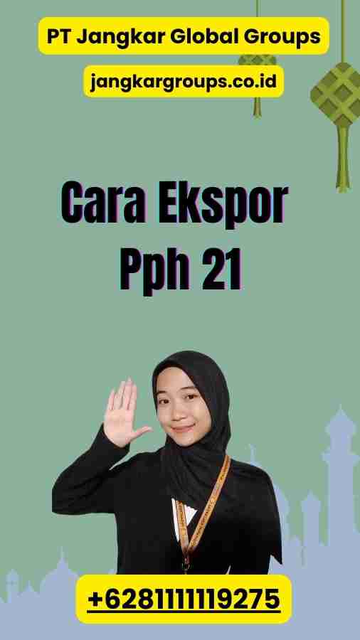 Cara Ekspor Pph 21