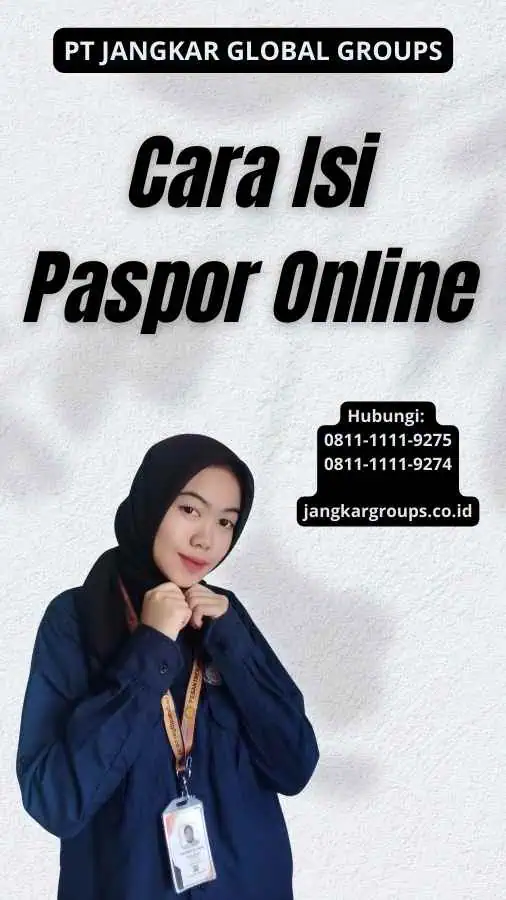 Cara Isi Paspor Online