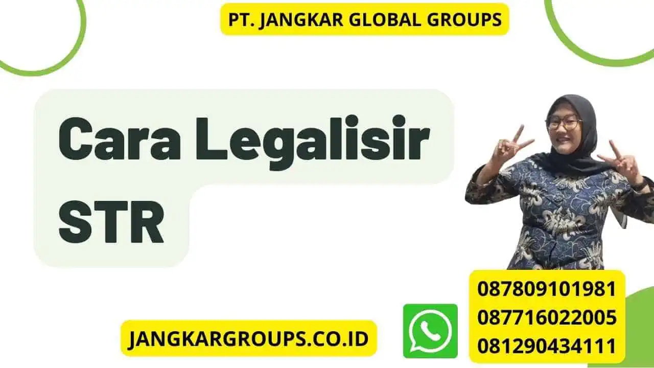 Cara Legalisir STR