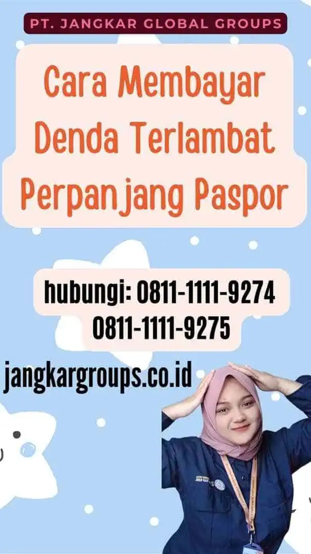 Cara Membayar Denda Terlambat Perpanjang Paspor