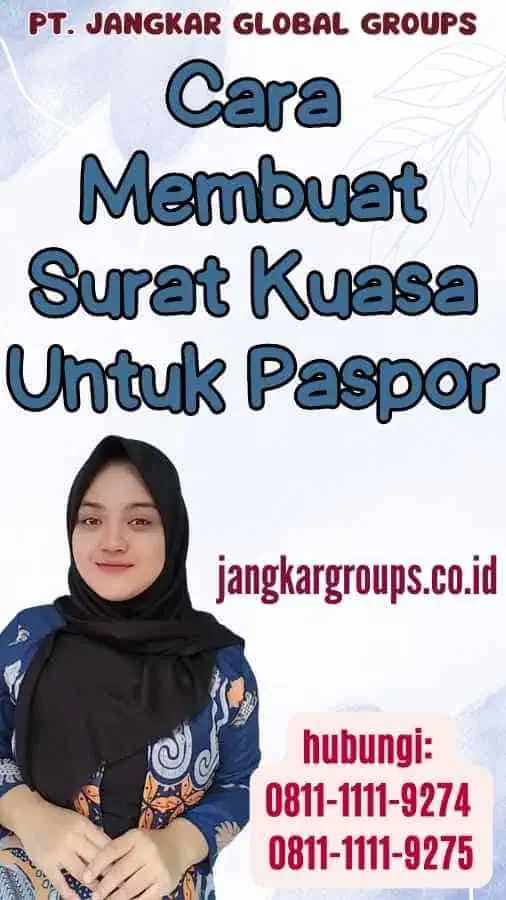 Cara Membuat Surat Kuasa Untuk Paspor