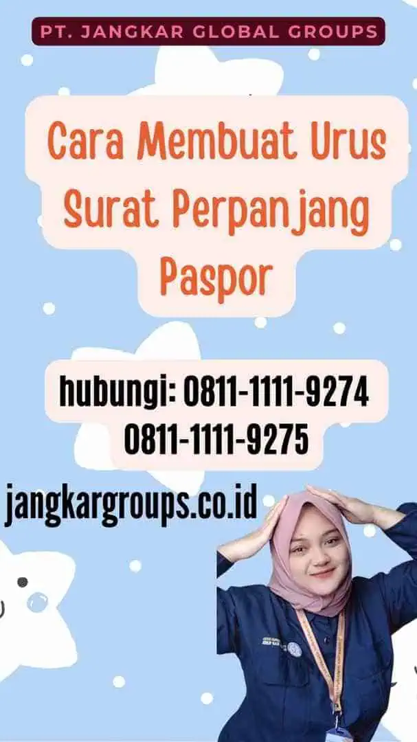 Cara Membuat Urus Surat Perpanjang Paspor