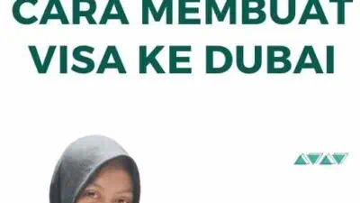 Cara Membuat Visa Ke Dubai