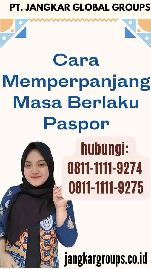 Cara Memperpanjang Masa Berlaku Paspor