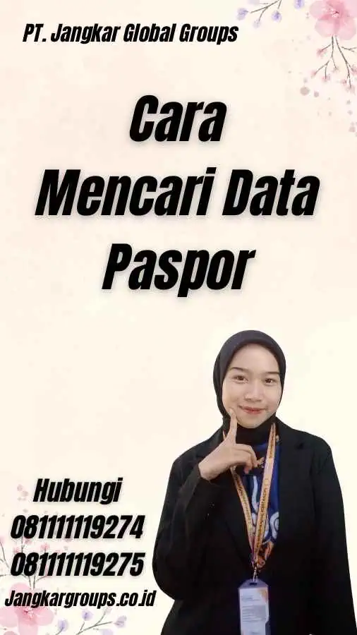 Cara Mencari Data Paspor