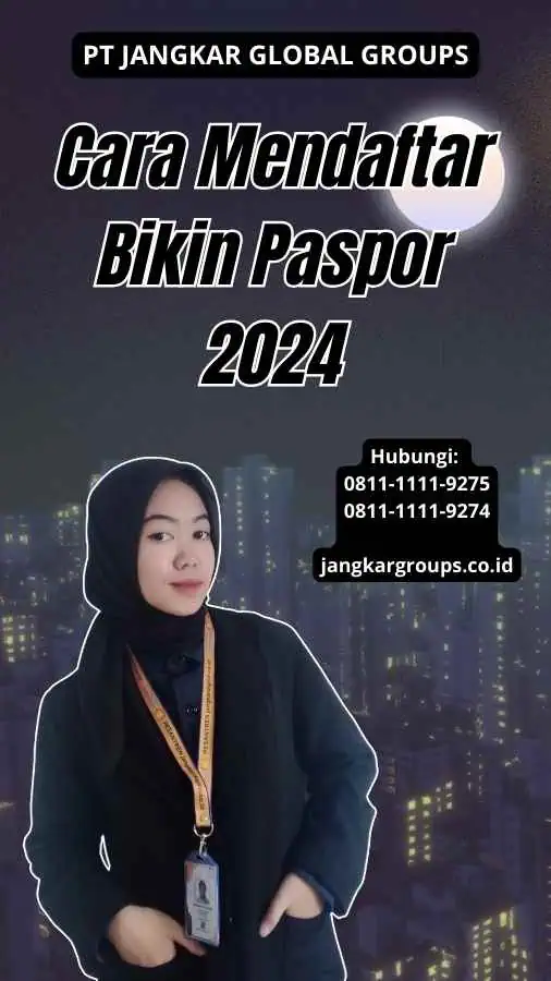 Cara Mendaftar Bikin Paspor 2024