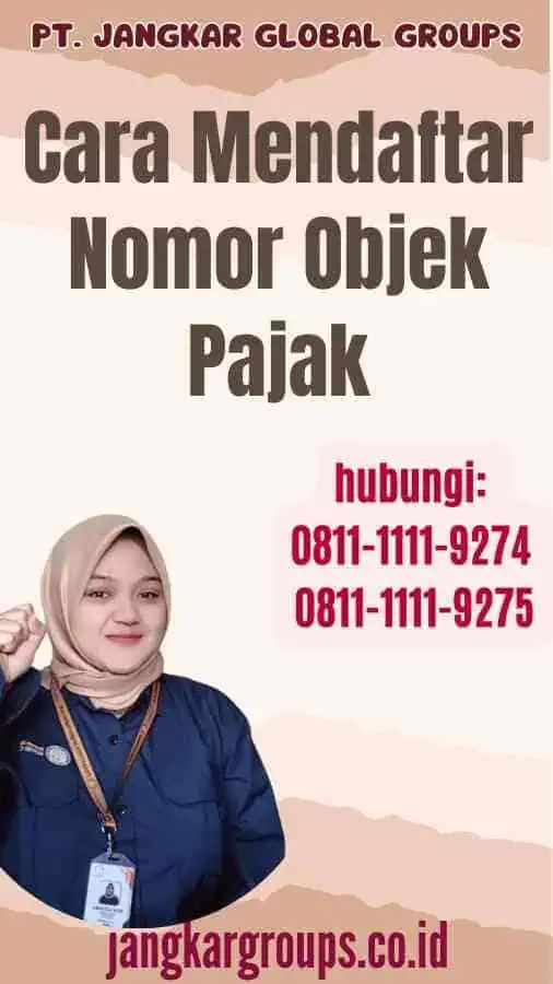 Cara Mendaftar Nomor Objek Pajak