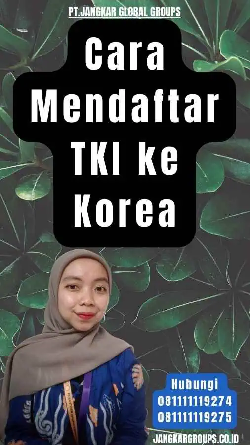 Cara Mendaftar TKI ke Korea