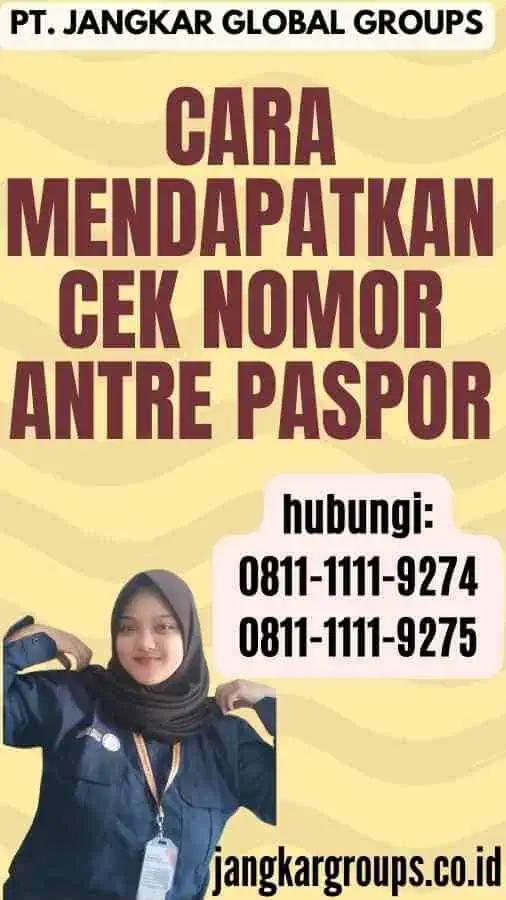 Cara Mendapatkan Cek Nomor Antre Paspor