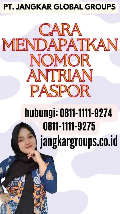 Cara Mendapatkan Nomor Antrian Paspor