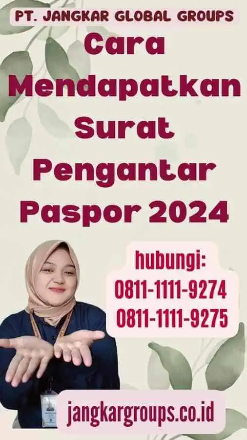 Cara Mendapatkan Surat Pengantar Paspor 2024