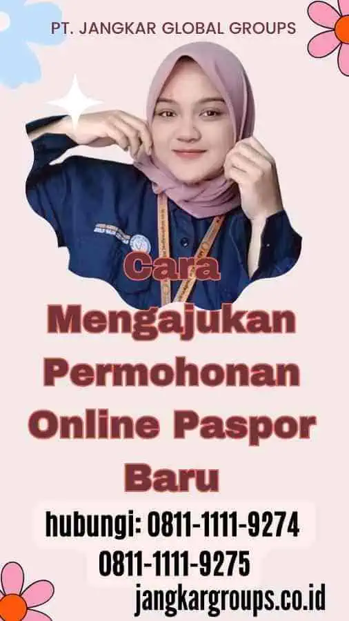 Cara Mengajukan Permohonan Online Paspor Baru