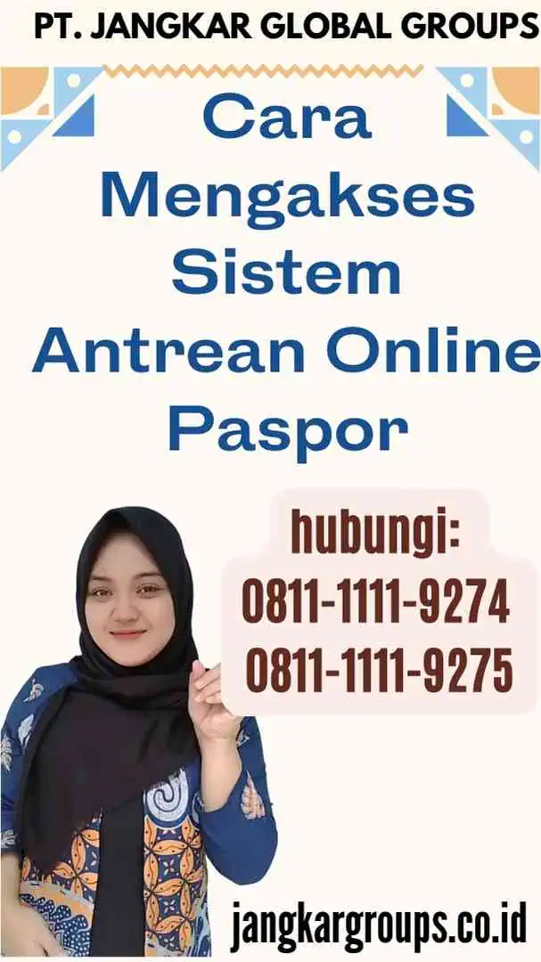 Cara Mengakses Sistem Antrean Online Paspor