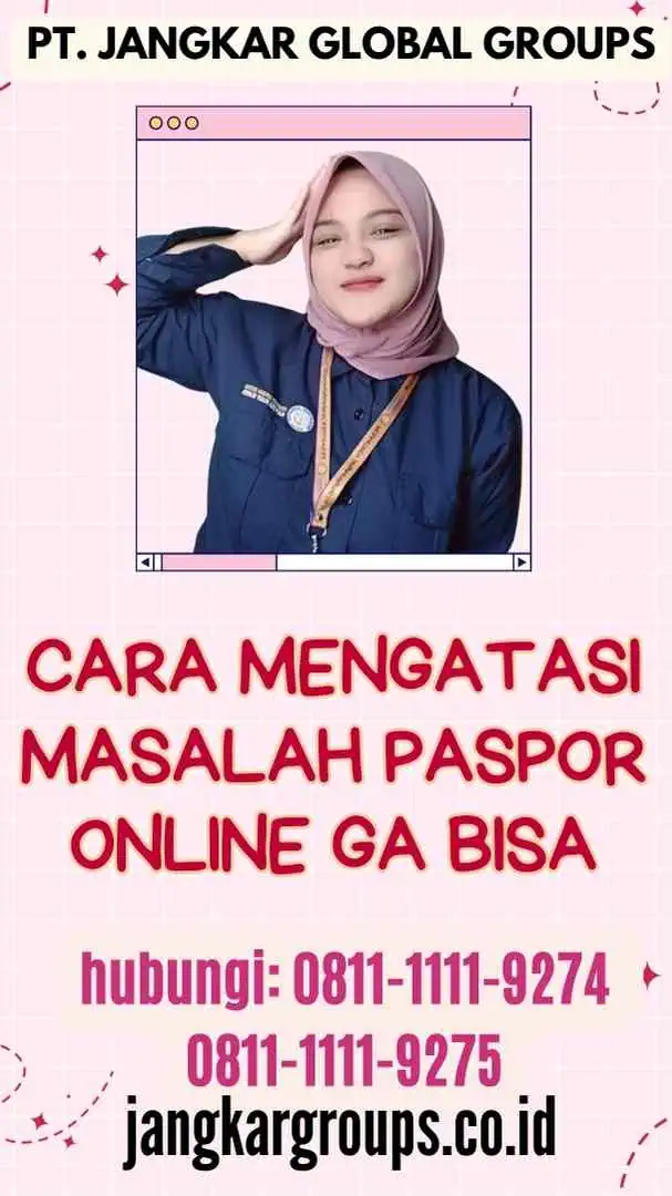 Cara Mengatasi Masalah Paspor Online Ga Bisa