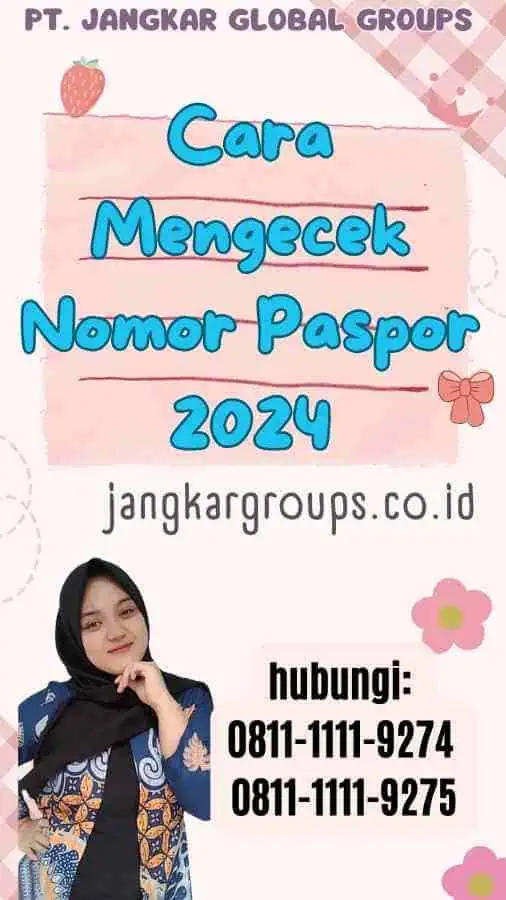 Cara Mengecek Nomor Paspor 2024