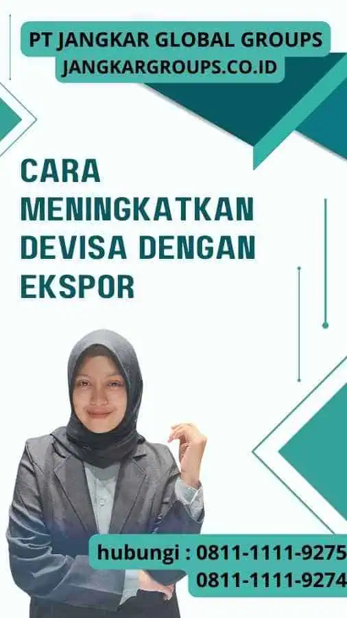 Cara Meningkatkan Devisa Dengan Ekspor