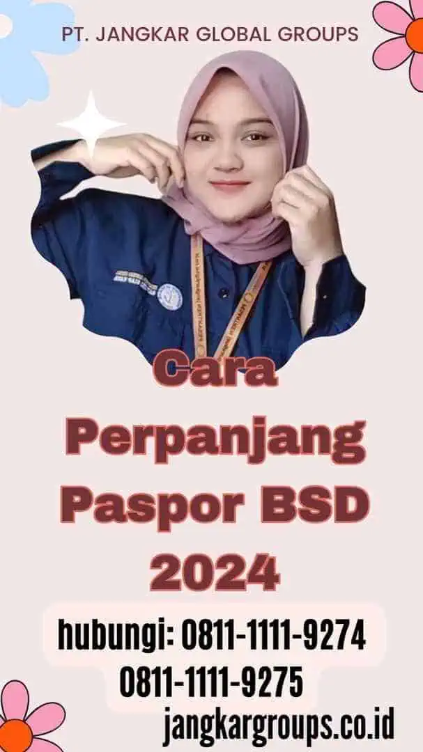 Cara Perpanjang Paspor BSD 2024