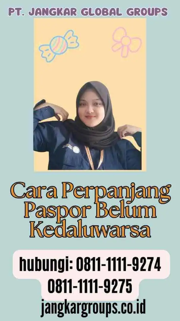 Cara Perpanjang Paspor Belum Kedaluwarsa