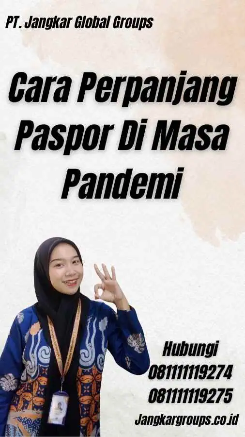 Cara Perpanjang Paspor Di Masa Pandemi