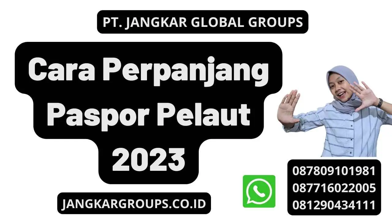 Cara Perpanjang Paspor Pelaut 2023