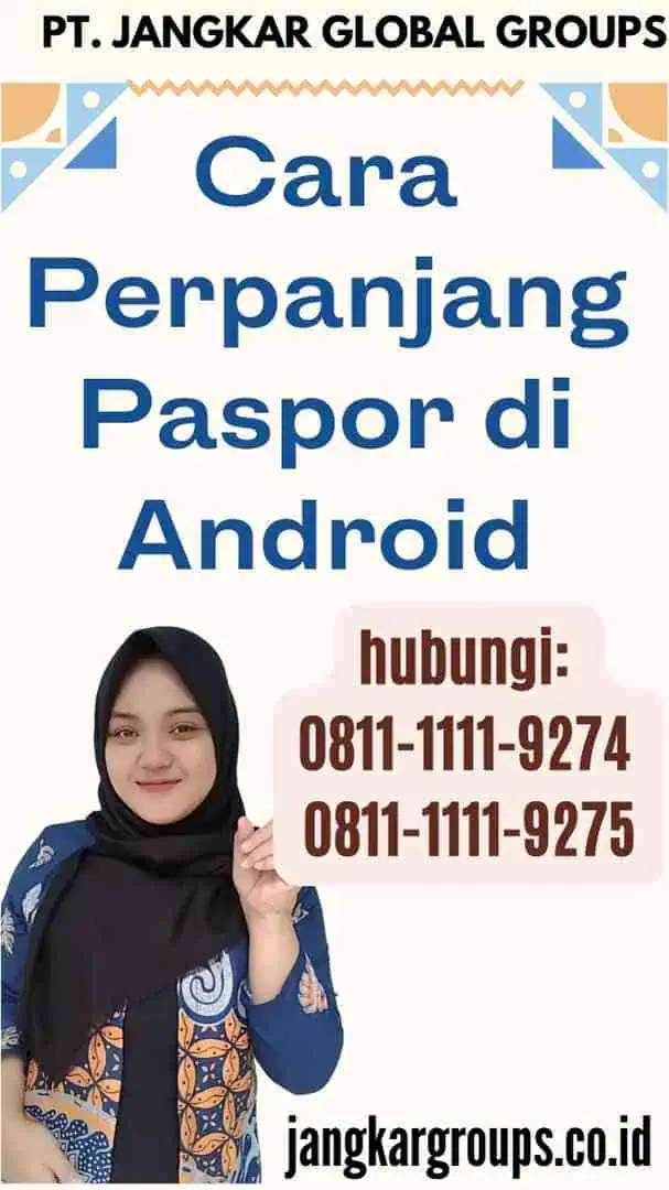 Cara Perpanjang Paspor di Android