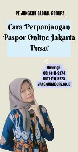 Cara Perpanjangan Paspor Online Jakarta Pusat