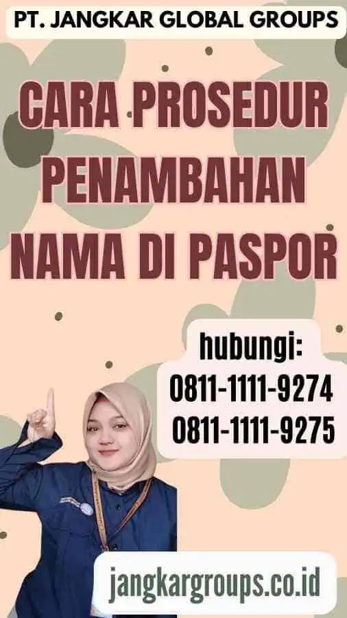 Cara Prosedur Penambahan Nama di Paspor