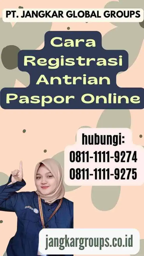 Cara Registrasi Antrian Paspor Online