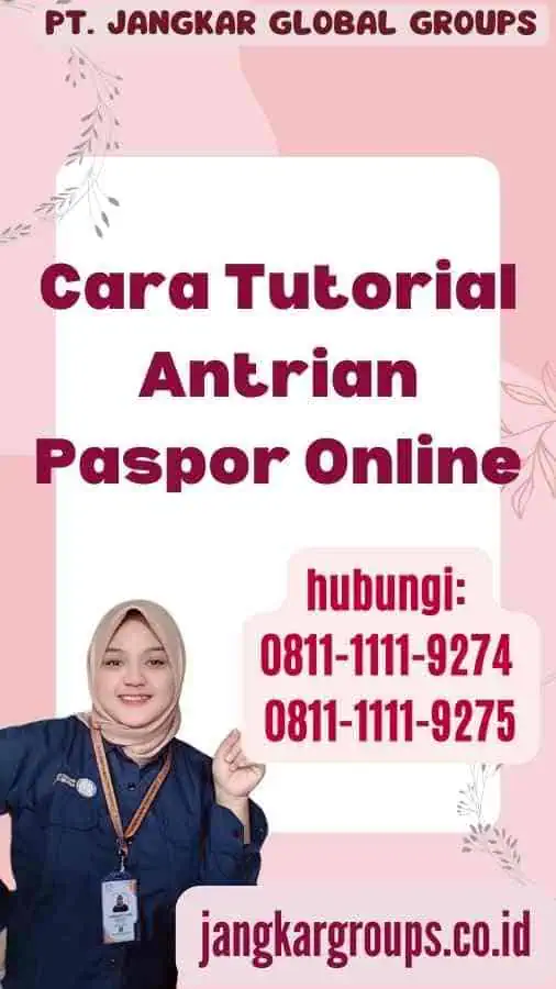 Cara Tutorial Antrian Paspor Online