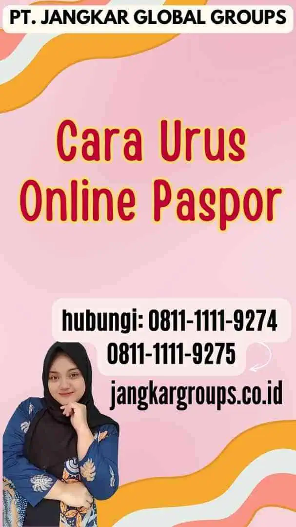 Cara Urus Online Paspor