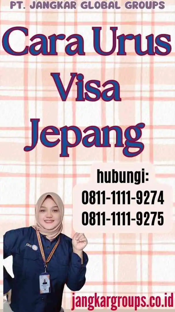 Cara Urus Visa Jepang