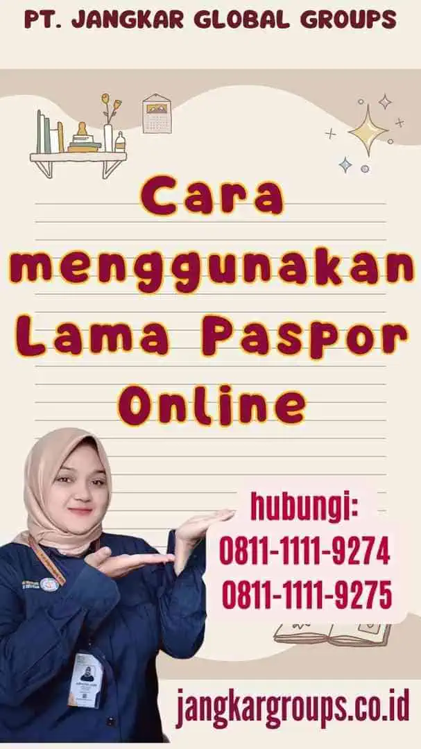 Cara menggunakan Lama Paspor Online