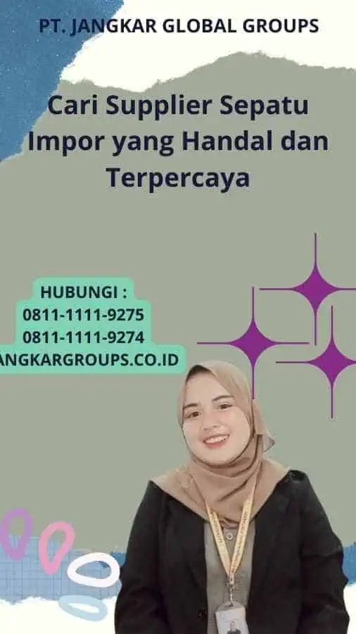 Cari Supplier Sepatu Impor yang Handal dan Terpercaya