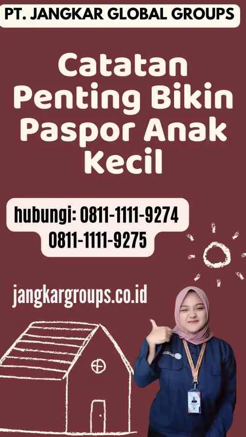 Catatan Penting Bikin Paspor Anak Kecil