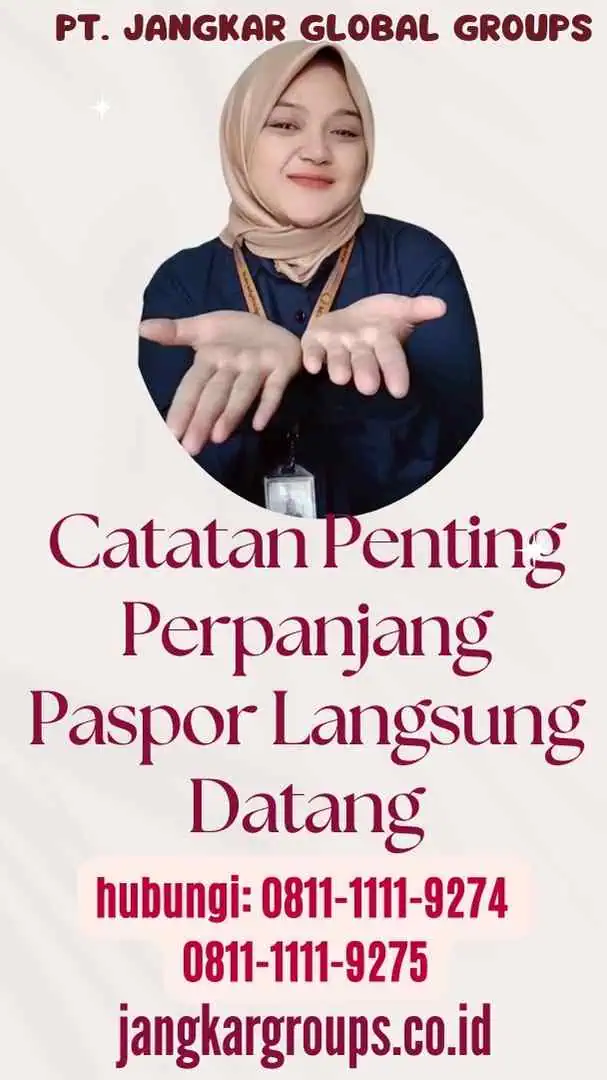 Catatan Penting Perpanjang Paspor Langsung Datang