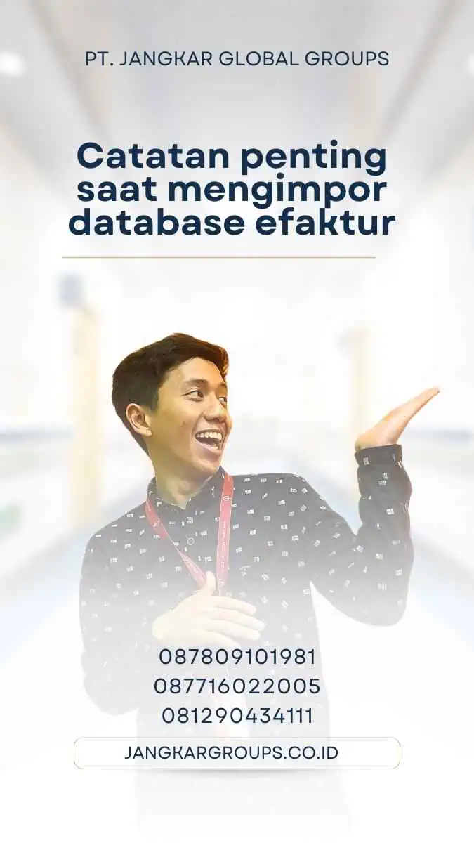 Catatan penting saat mengimpor database efaktur