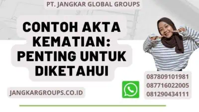 Contoh Akta Kematian: Penting untuk Diketahui