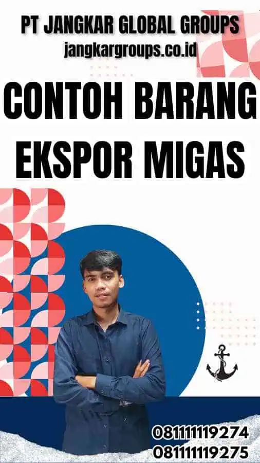 Minyak Mentah - Contoh Barang Ekspor Migas