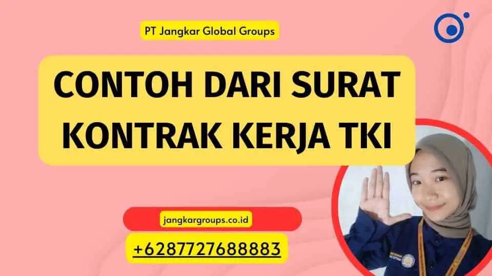 Contoh Dari Surat Kontrak Kerja TKI