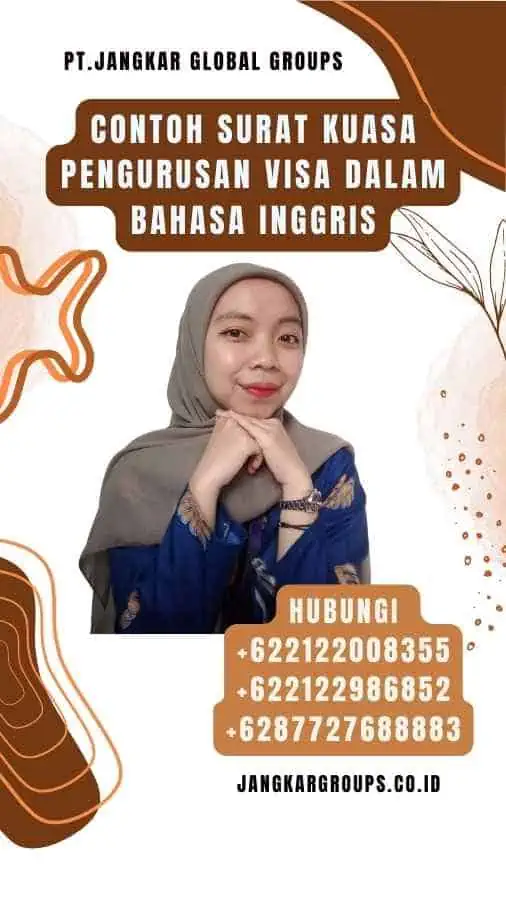 Contoh Surat Kuasa Pengurusan Visa Dalam Bahasa Inggris