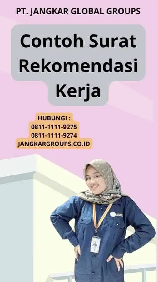 Contoh Surat Rekomendasi Kerja