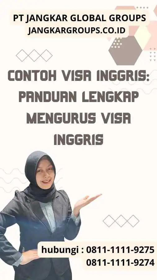 Contoh Visa Inggris: Panduan Lengkap Mengurus Visa Inggris