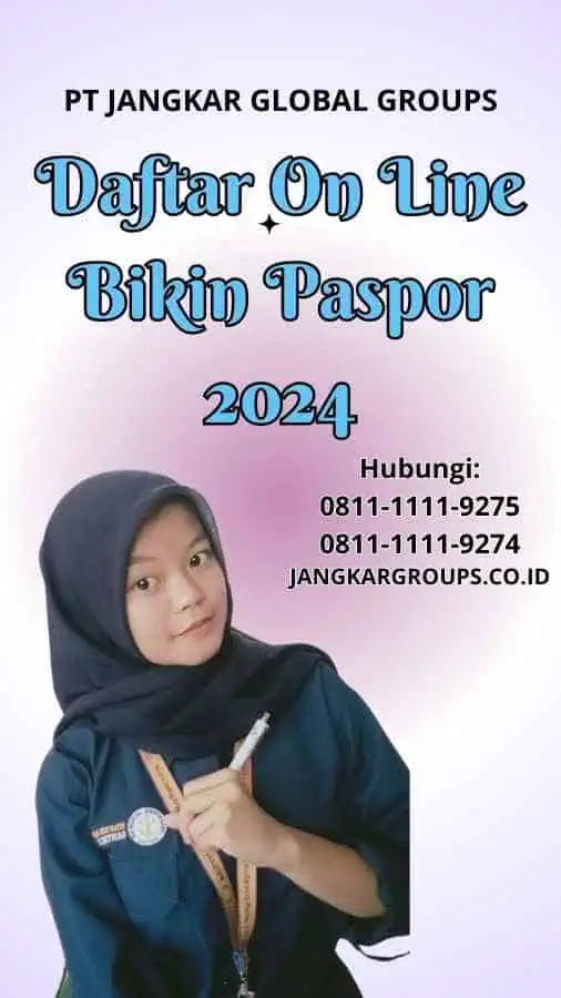 Daftar On Line Bikin Paspor 2024