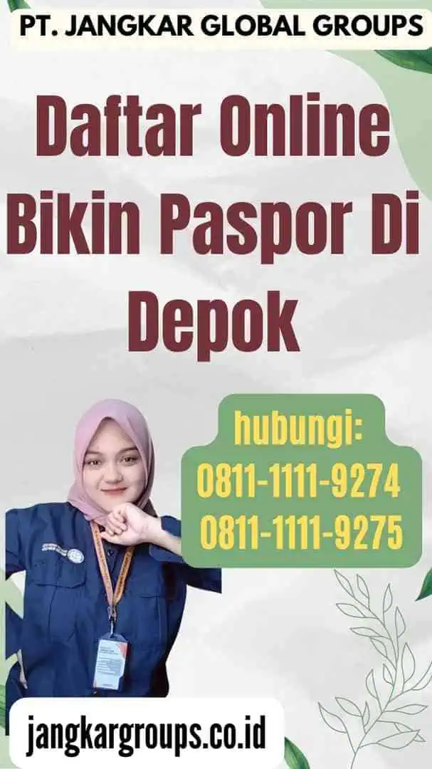 Daftar Online Bikin Paspor Di Depok